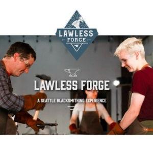 Lawless Forge (a Black Smithing Experience)