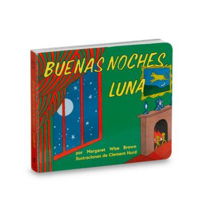 Buenas NochesLuna Board Book by Margaret Wise Brown