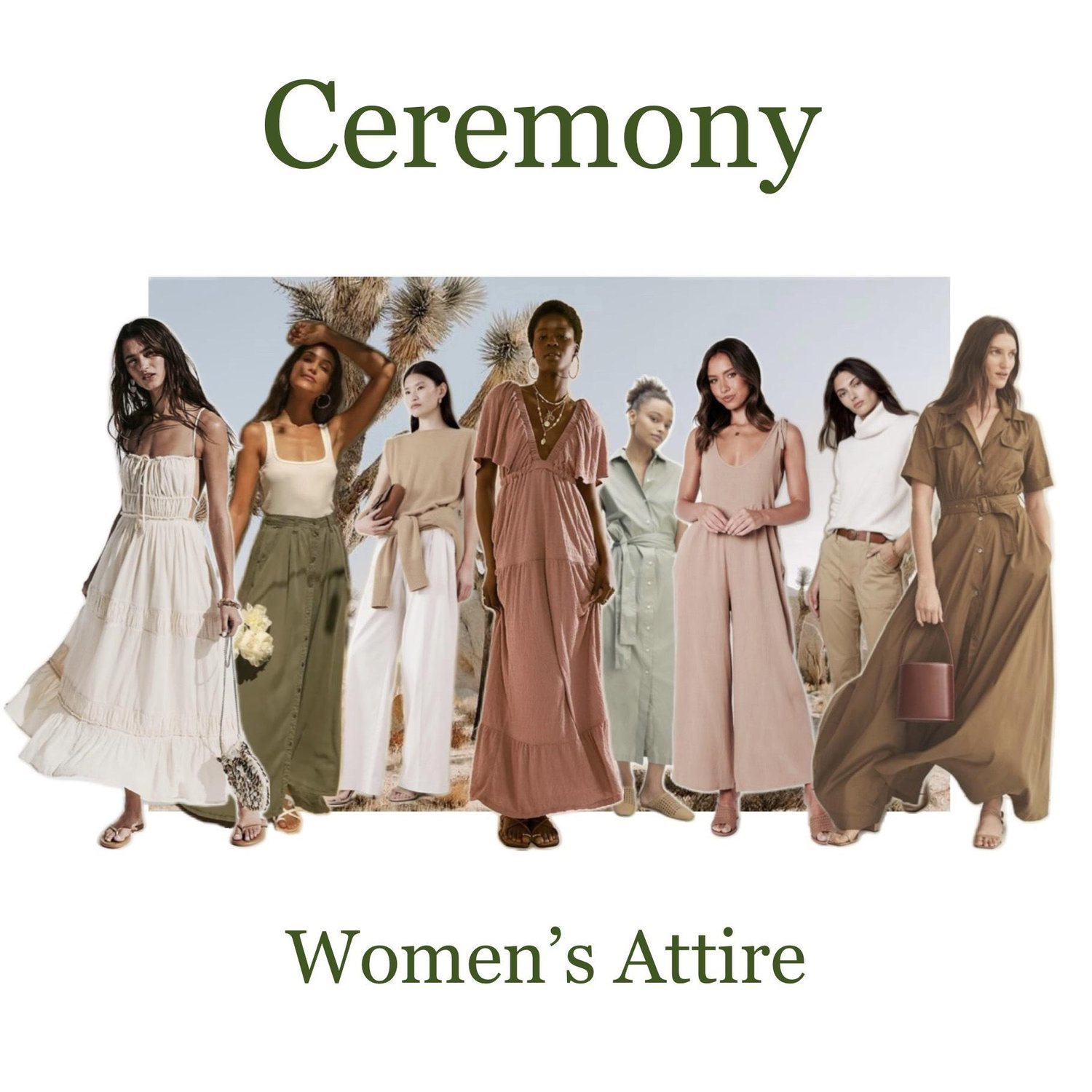Desert tones, natural fabrics, bohemian vibes. We will be trekking through an outdoor area so keep that in mind when choosing fabrics and footwear.