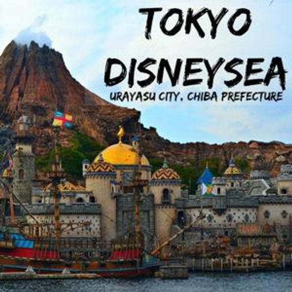Disney Sea Tokyo