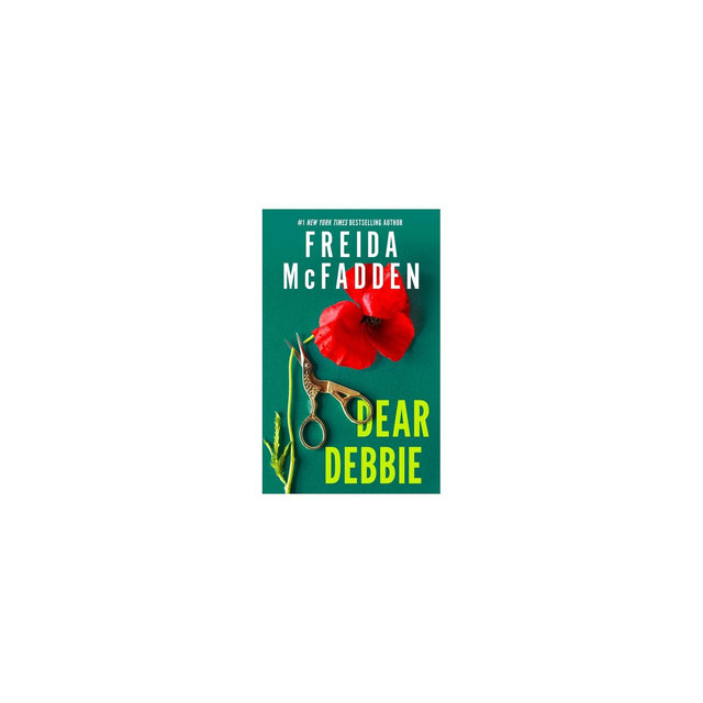 Dear Debbie - by Freida McFadden