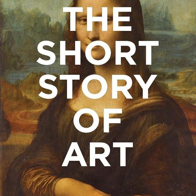 The Short Story of Art: A Pocket Guide to Key Movements, Works, Themes, & Techniques (Art History Introduction, A Guide to Art)