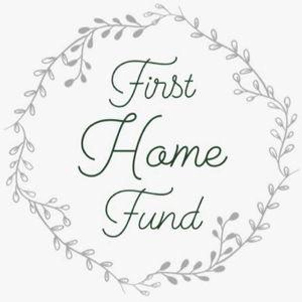 Our first home fund