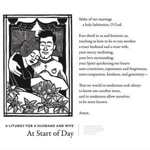 A Liturgy for Husband and Wife At Start of Day