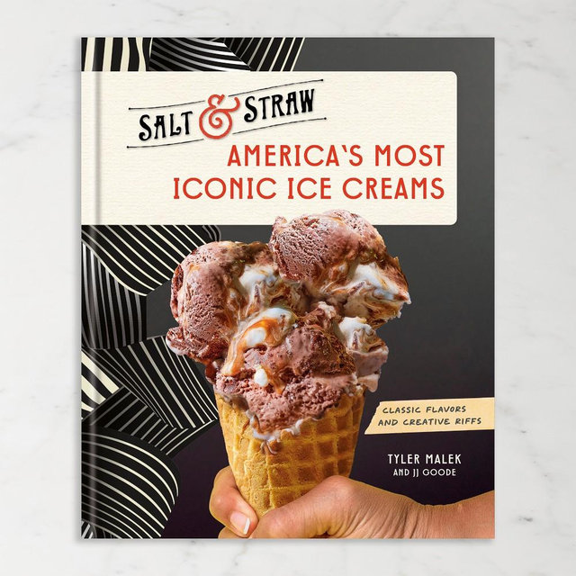 Tyler Malek: America's Most Iconic Ice Creams: A Salt & Straw Cookbook