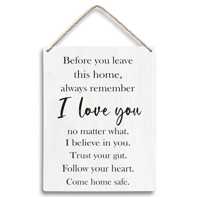 FUGWN Before You Leave This Home Sign House Decor, Love Decor, I Love You Sign, Love Wall Decor, Inspirational Wall Decor, Entryway Wall Decor, Motivational Wall Decor