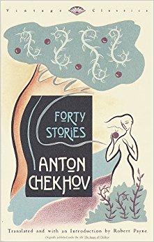 Anton Chekhov: Forty Stories
