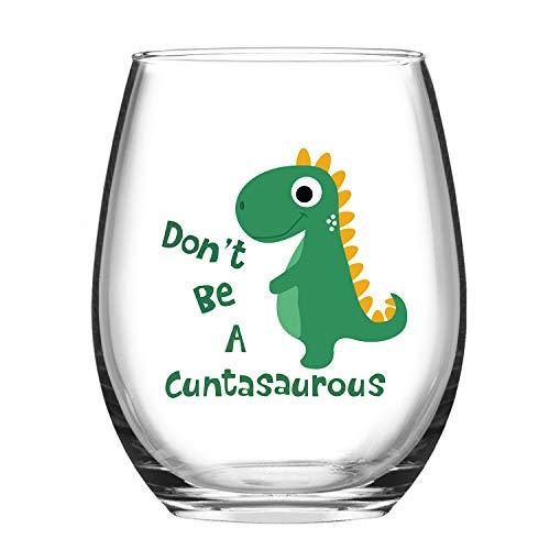 Funny Wine Glasses - Don't be A Cuntasaurous Wine Glass - 15 oz Novelty Wine Glass Wine glasses with Sayings Novelty Gift Funny Dinosaur Gifts for Christmas Thanksgiving Festival Friends Gift Present