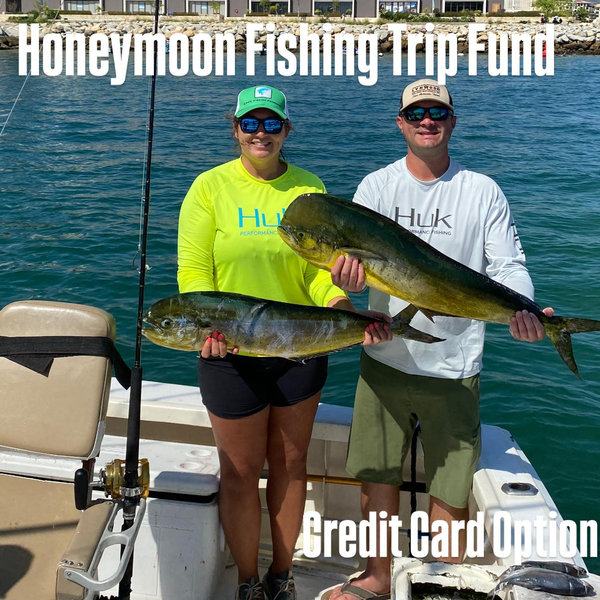 Fishing On Our Honeymoon