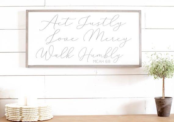 Act Justly Love Mercy Walk Humbly Sign | Micah 6 8 Wood Sign | Scripture Wall Sign | Micah 6 8 Sign | Wood Scripture Sign