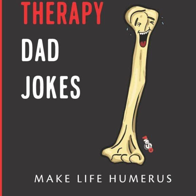 Physical Therapy Dad Jokes