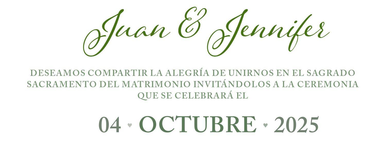The Wedding Website of Juan Carlos Huerta Avila and Jennifer Vega Castaneda