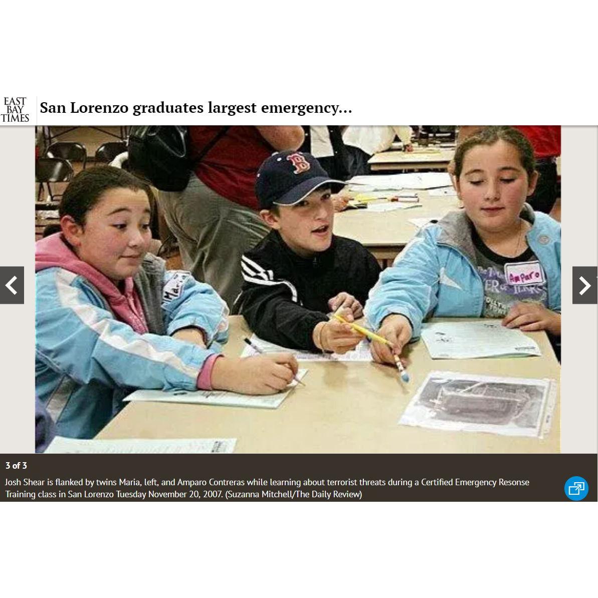 Article from the East Bay Times in 2007: https://www.eastbaytimes.com/2007/11/22/san-lorenzo-graduates-largest-emergency-preparedness-class/