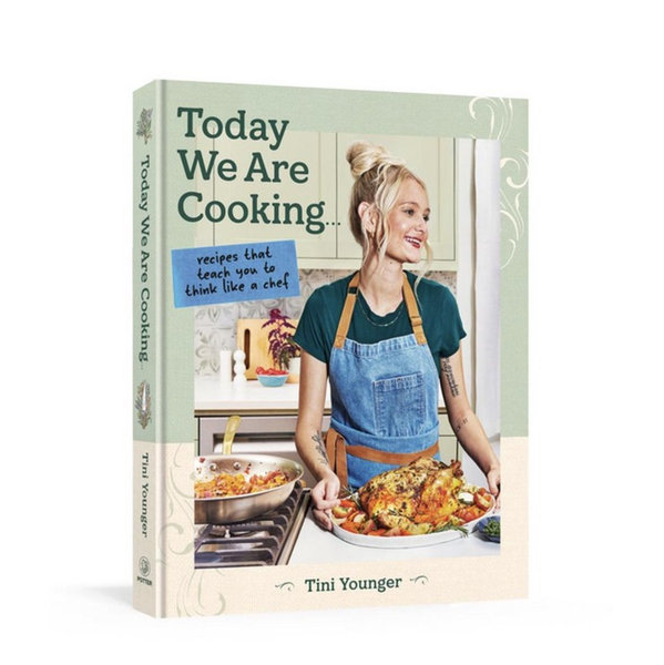 Today We Are Cooking . . . - by Tini Younger (Hardcover)