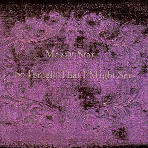 Vinyl Record - Mazzy Star // So Tonight That I Might See