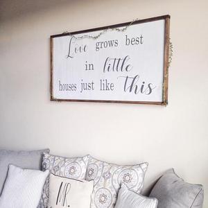 Love Grows Best In Little Houses Just Like This Large Framed Wooden Sign, Over The Couch Sign, Large Framed Sign, Above Couch Sign, Family