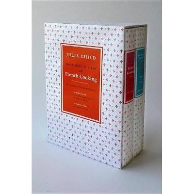 Mastering the Art of French Cooking (2 Volume Box Set) - by Julia Child & Louisette Bertholle & Simone Beck (Mixed Media Product)