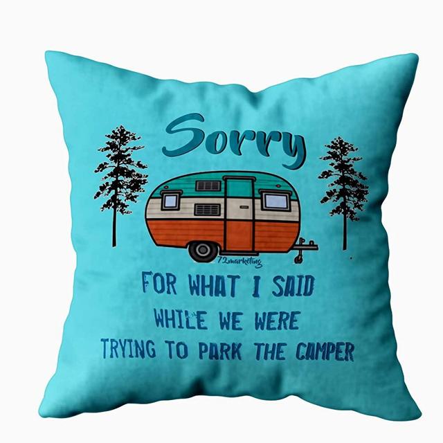 EMMTEEY Home Decor Throw Pillowcase for Sofa Cushion Cover,Sorry for What i Said Parking rv Camper Decorative Square Accent Zippered and Double Sided Printing Pillow Case Covers 16X16Inch,Blue Red
