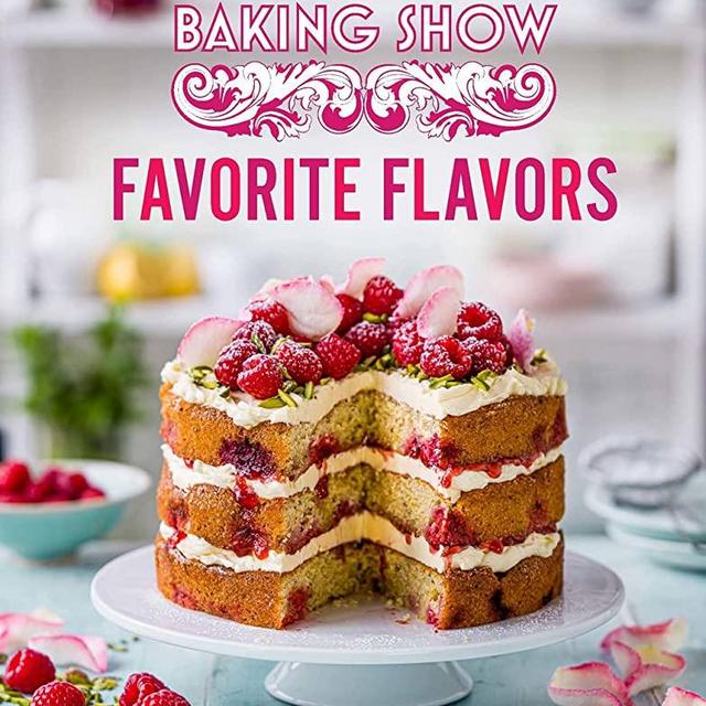 Great British Baking Show: Favorite Flavors