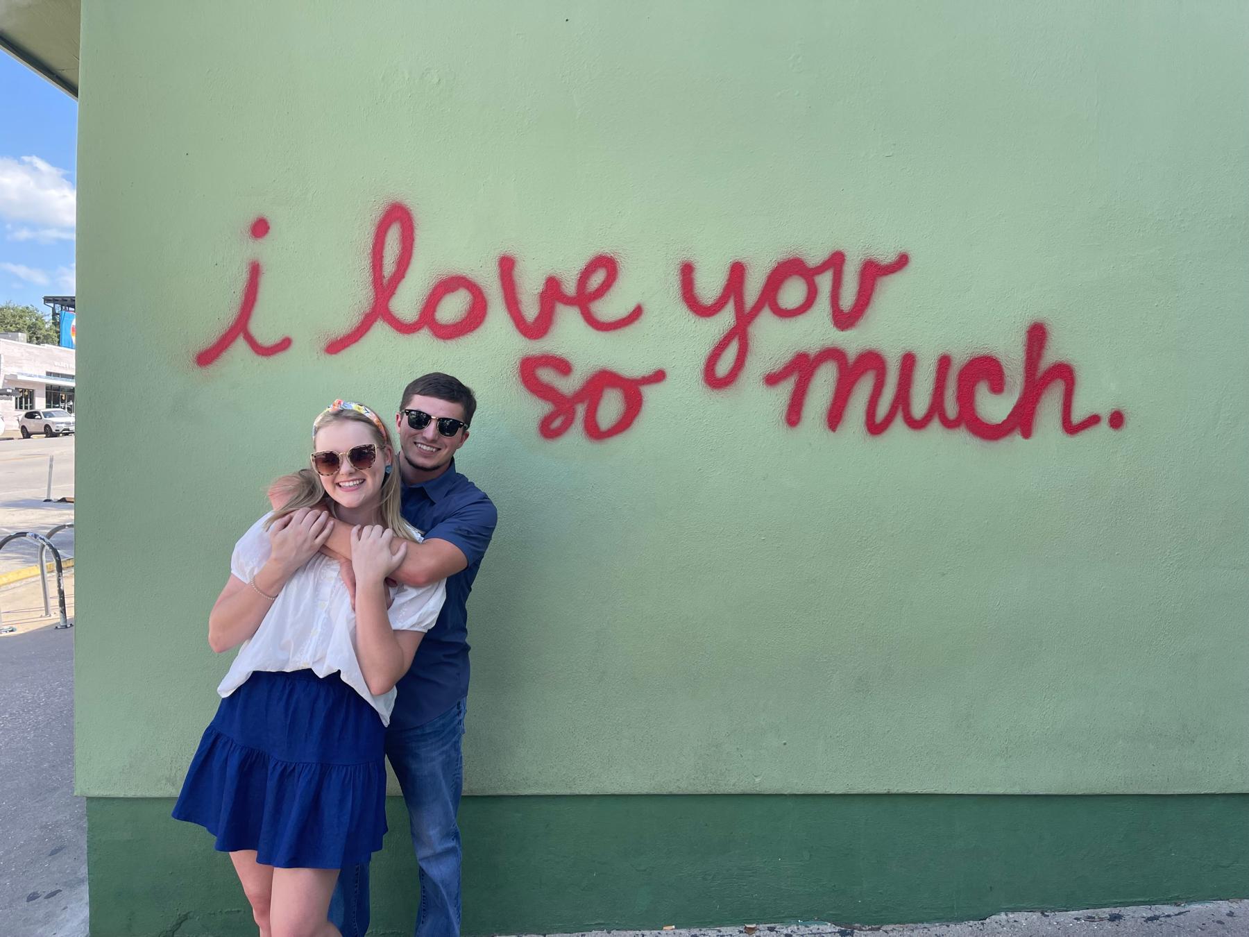 The wall says it all - I love you so much!