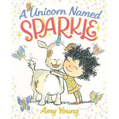 A Unicorn Named Sparkle (Hardcover)by Amy Young
