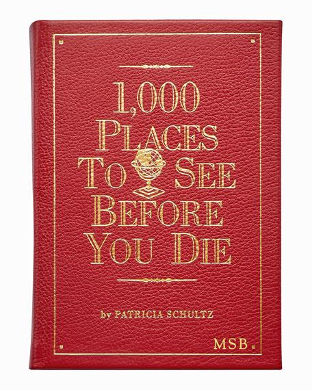 "1,000 Places to See Before You Die" by Patricia Schultz