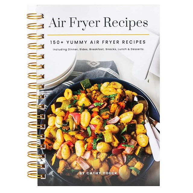 Easy Air Fryer Recipe Book: Best Airfryer Cookbook Recipes for Beginners to Advanced, 150+ Delicious, Healthy, and Effortless Meals with Pictures
