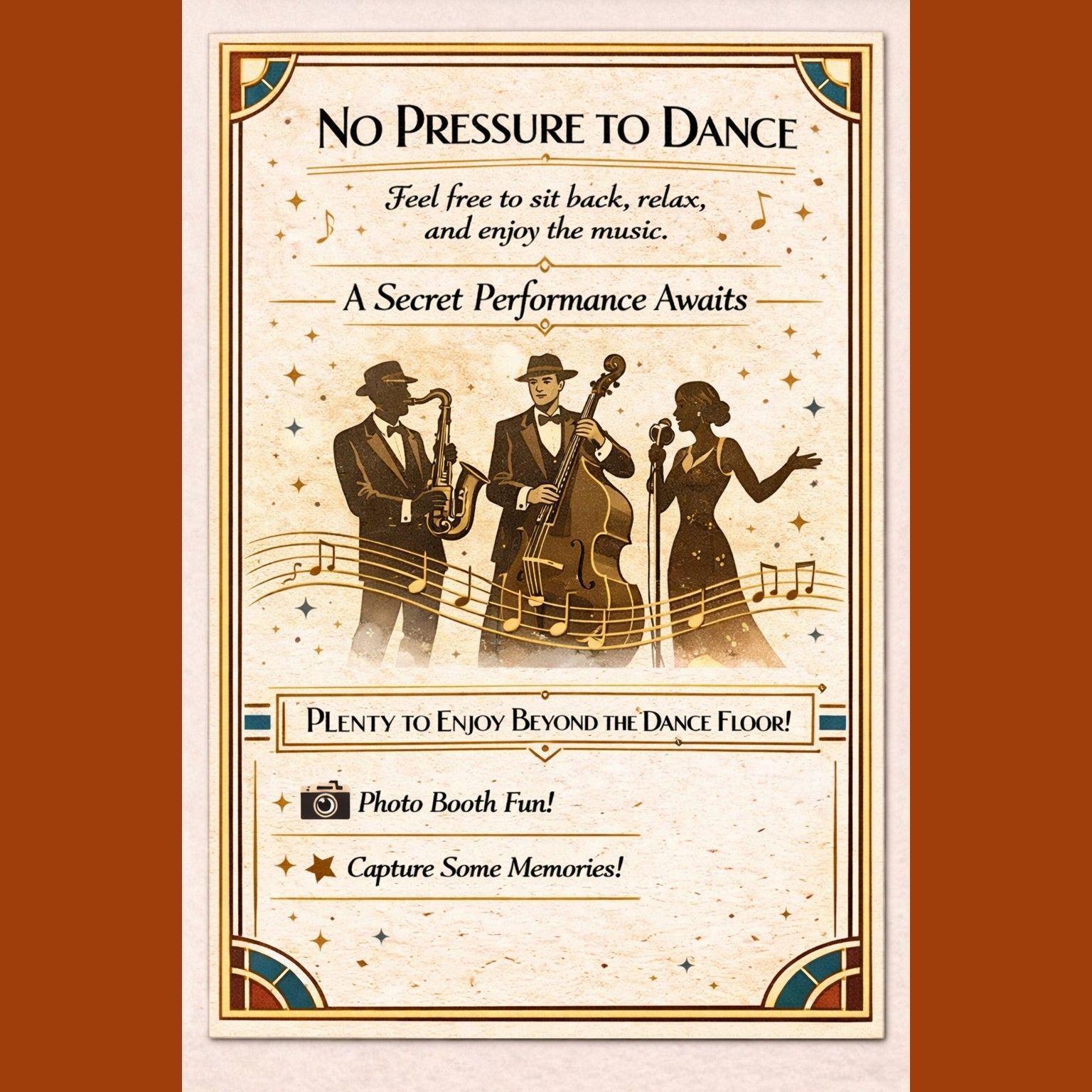 no pressure to dance