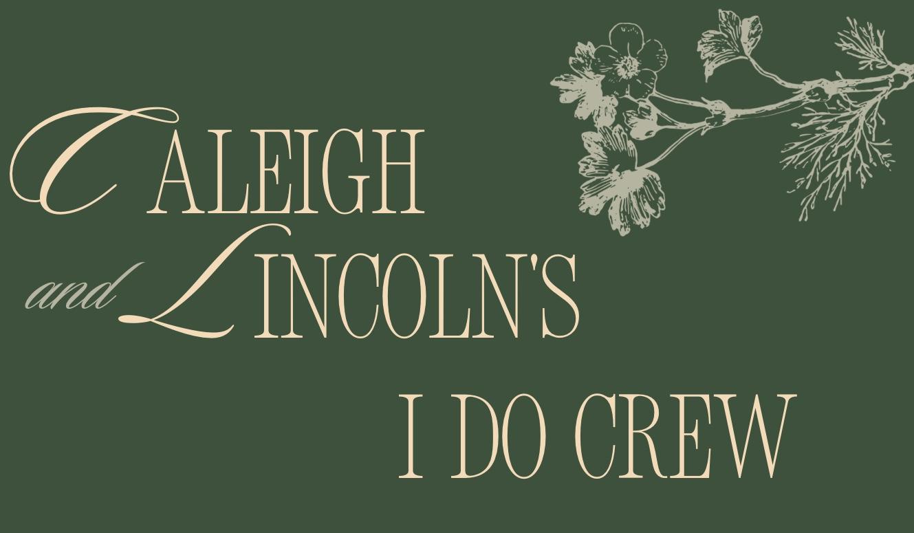 The Wedding Website of Caleigh Lloyd and Lincoln Norris