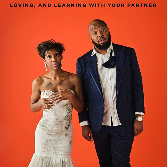 Marriage Be Hard: 12 Conversations to Keep You Laughing, Loving, and Learning with Your Partner