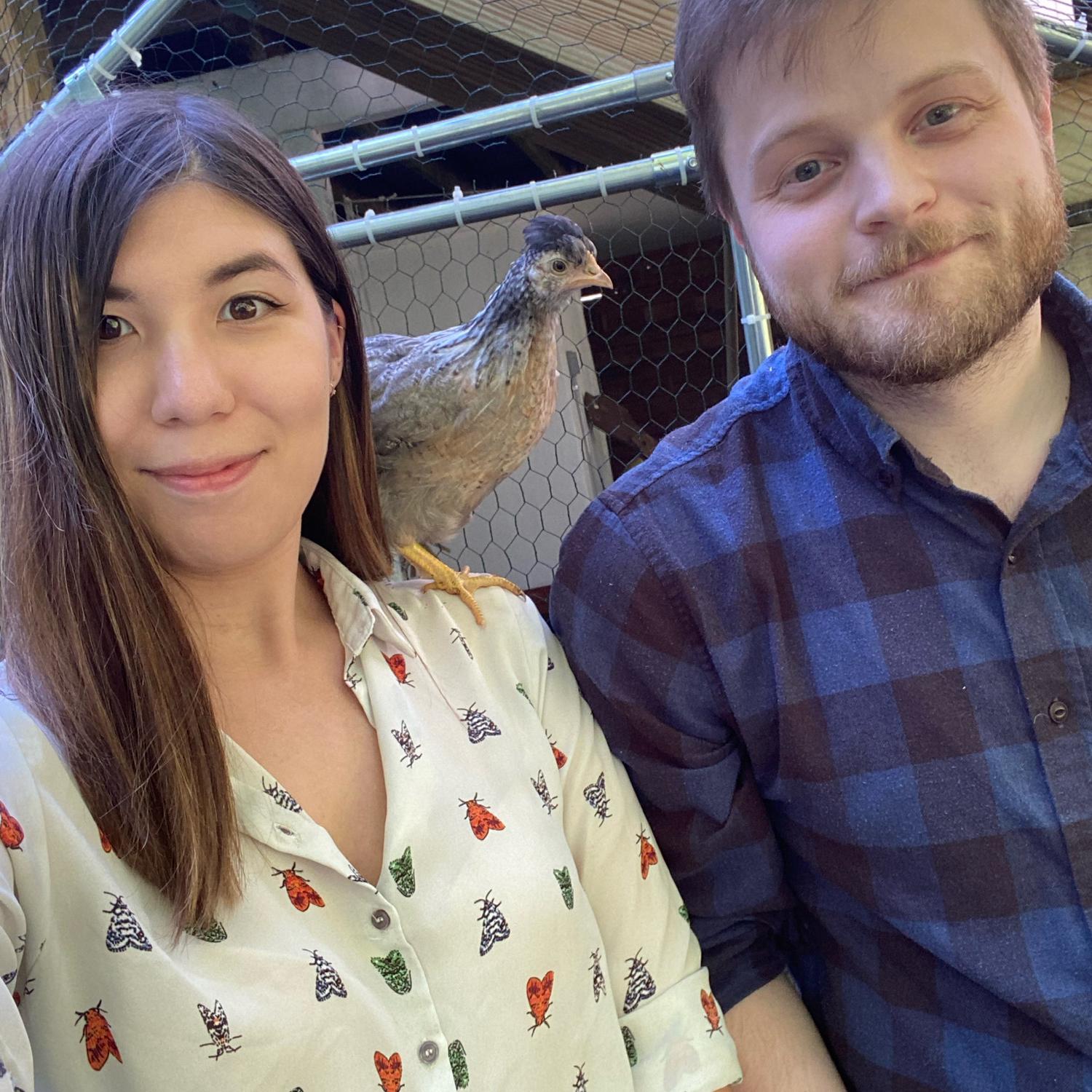 Us and one of our four chickens (pictured above is Lorraine)