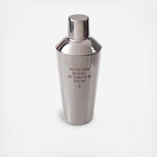 "May You Never…" Cocktail Shaker