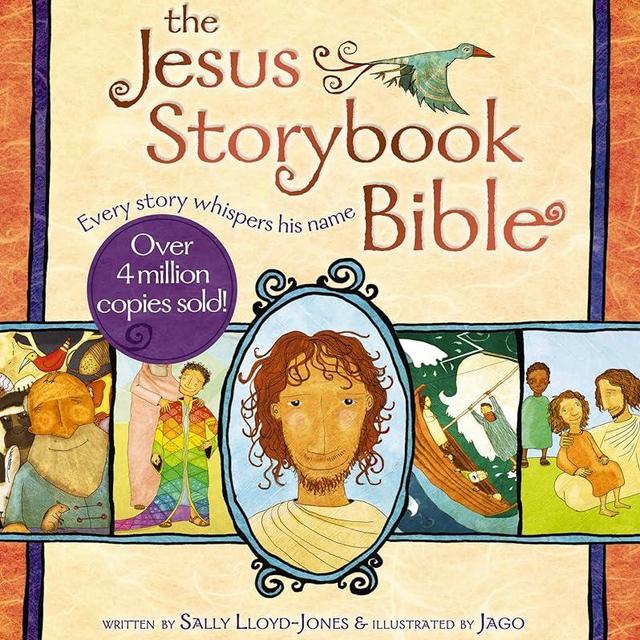 The Jesus Storybook Bible: Every Story Whispers His Name