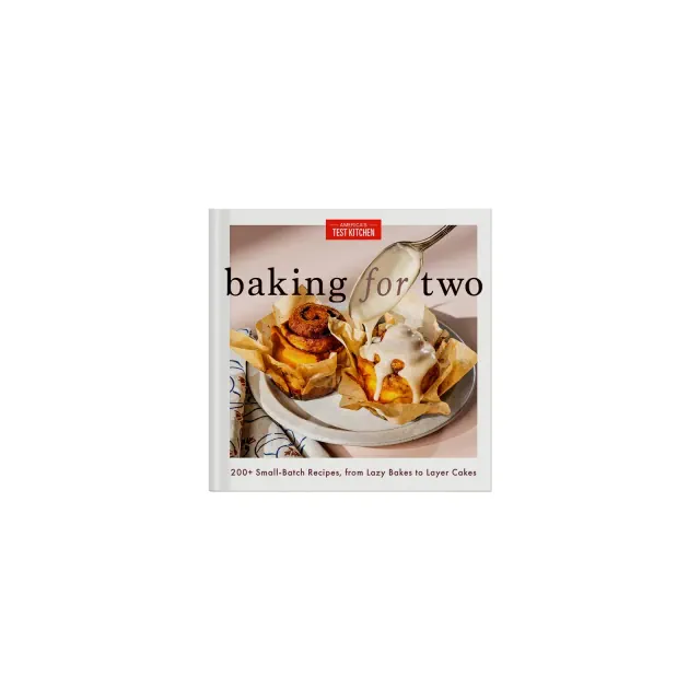Baking for Two - by America's Test Kitchen