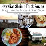 Try Garlic Shrimp on the North Shore