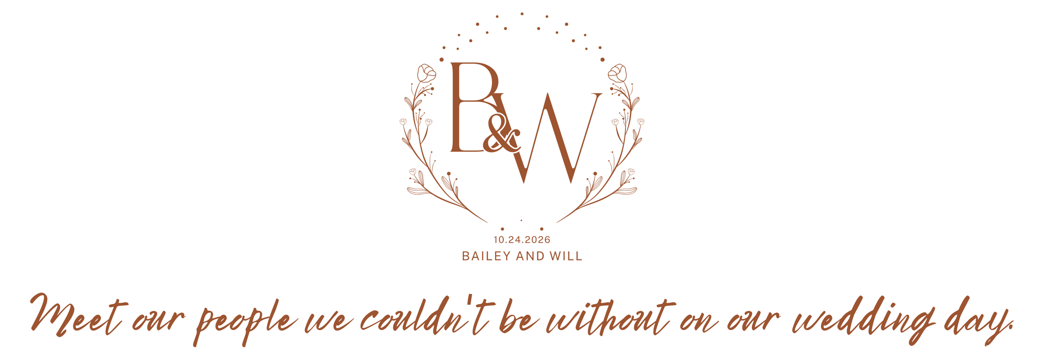 The Wedding Website of Bailey Zyvith and Will Parker