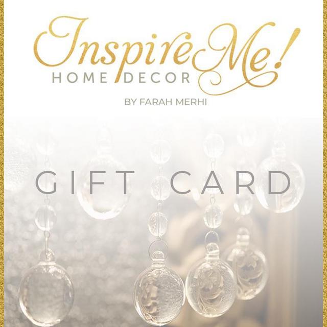 Inspire Me! Gift Card