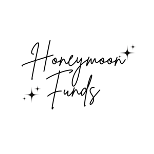 Our Honeymoon Fund