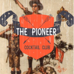 The Pioneer Cocktail Club