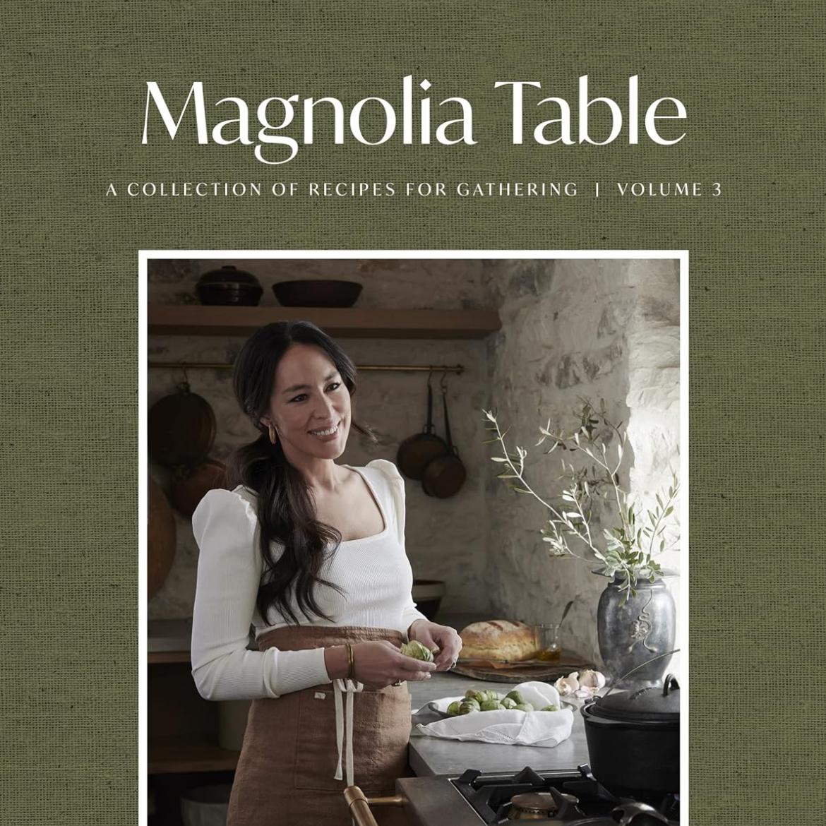 Magnolia Table, Volume 3: A Collection of Recipes for Gathering