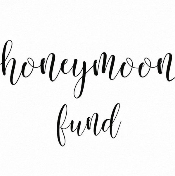 Honeymoon Fund