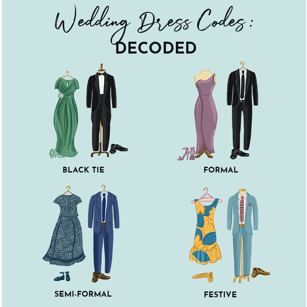 Dress code for formal/semi-formal attire.