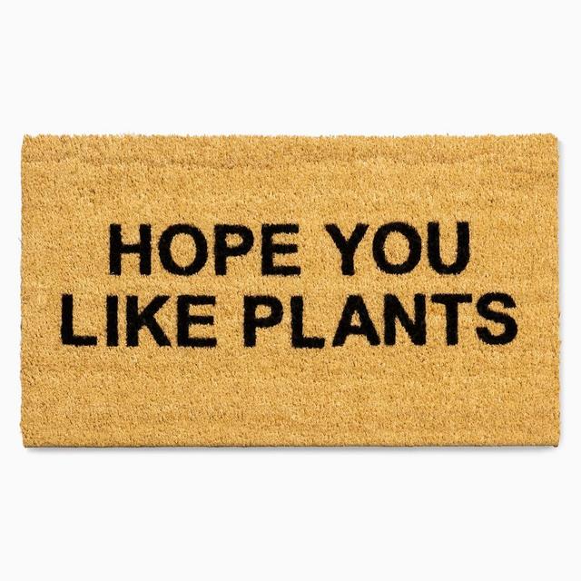 Hope You Like Plants Doormat