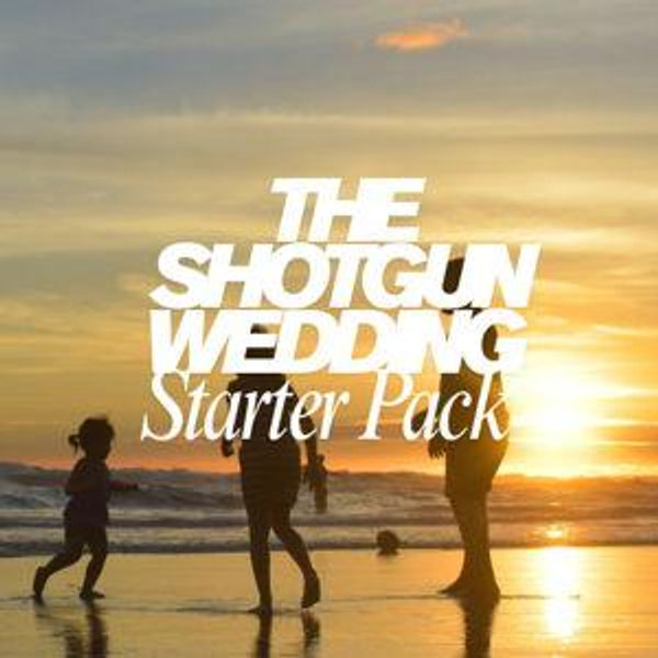 The Shotgun Wedding Starter Pack