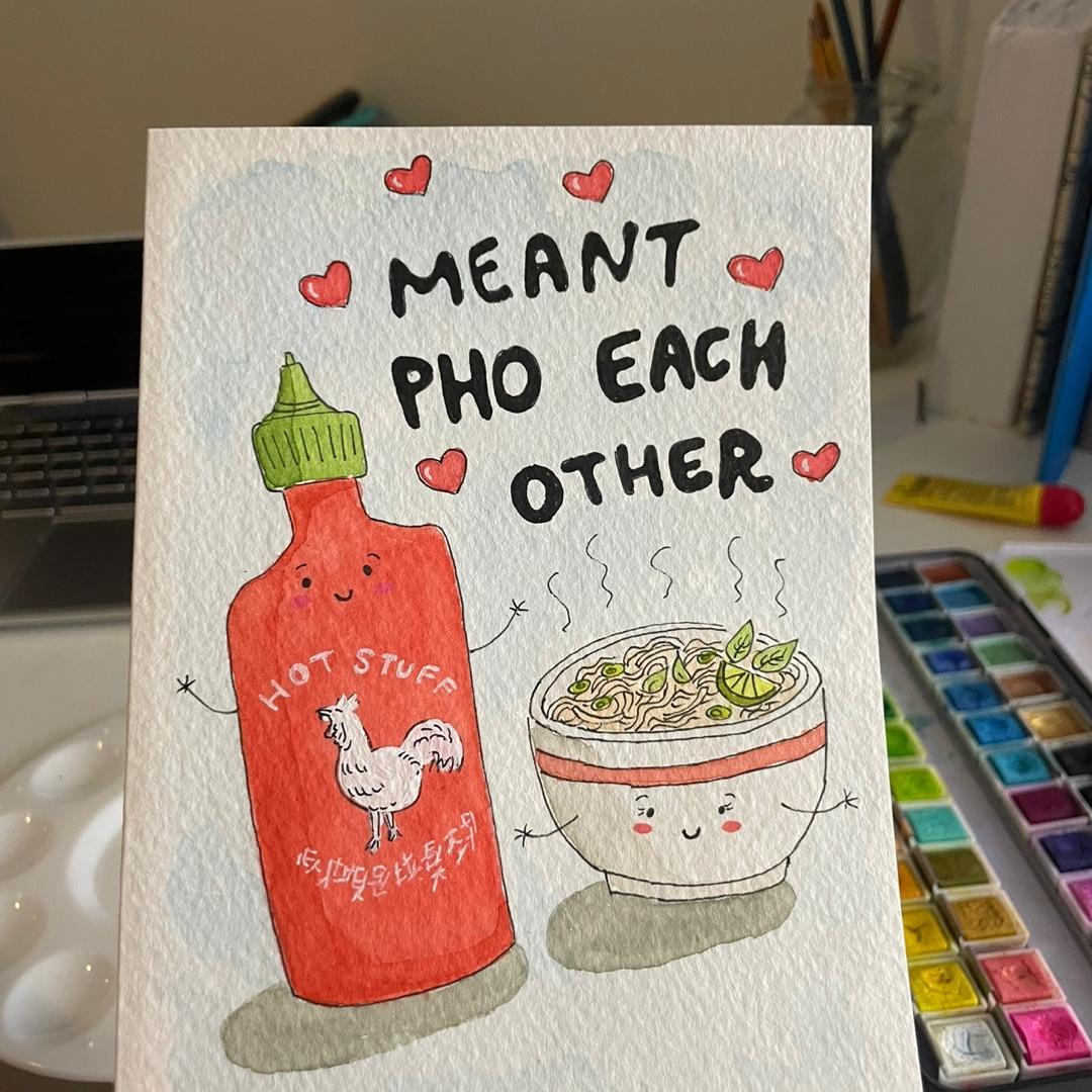 I made this card for Joseph for Valentines Day, since we both love pho.