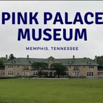Pink Palace Museum and Planetarium