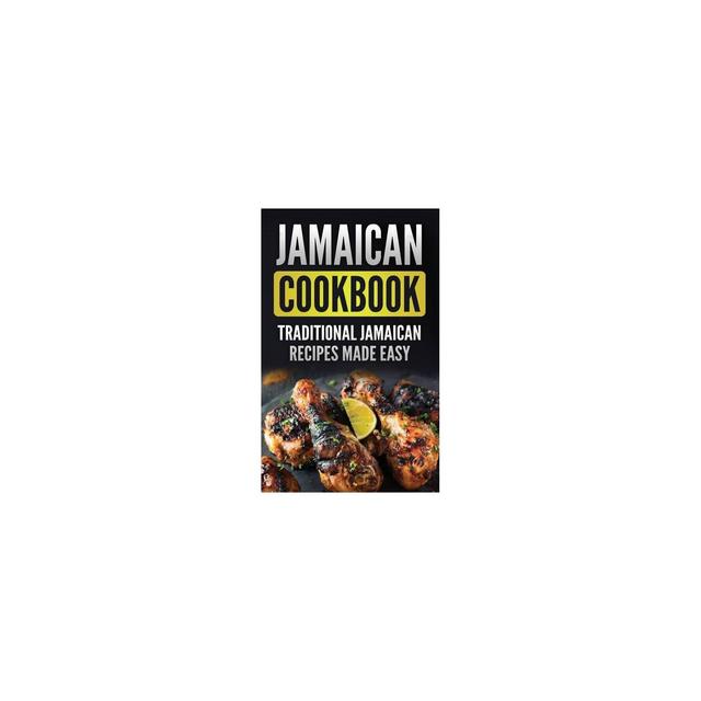 Jamaican Cookbook - by Grizzly Publishing