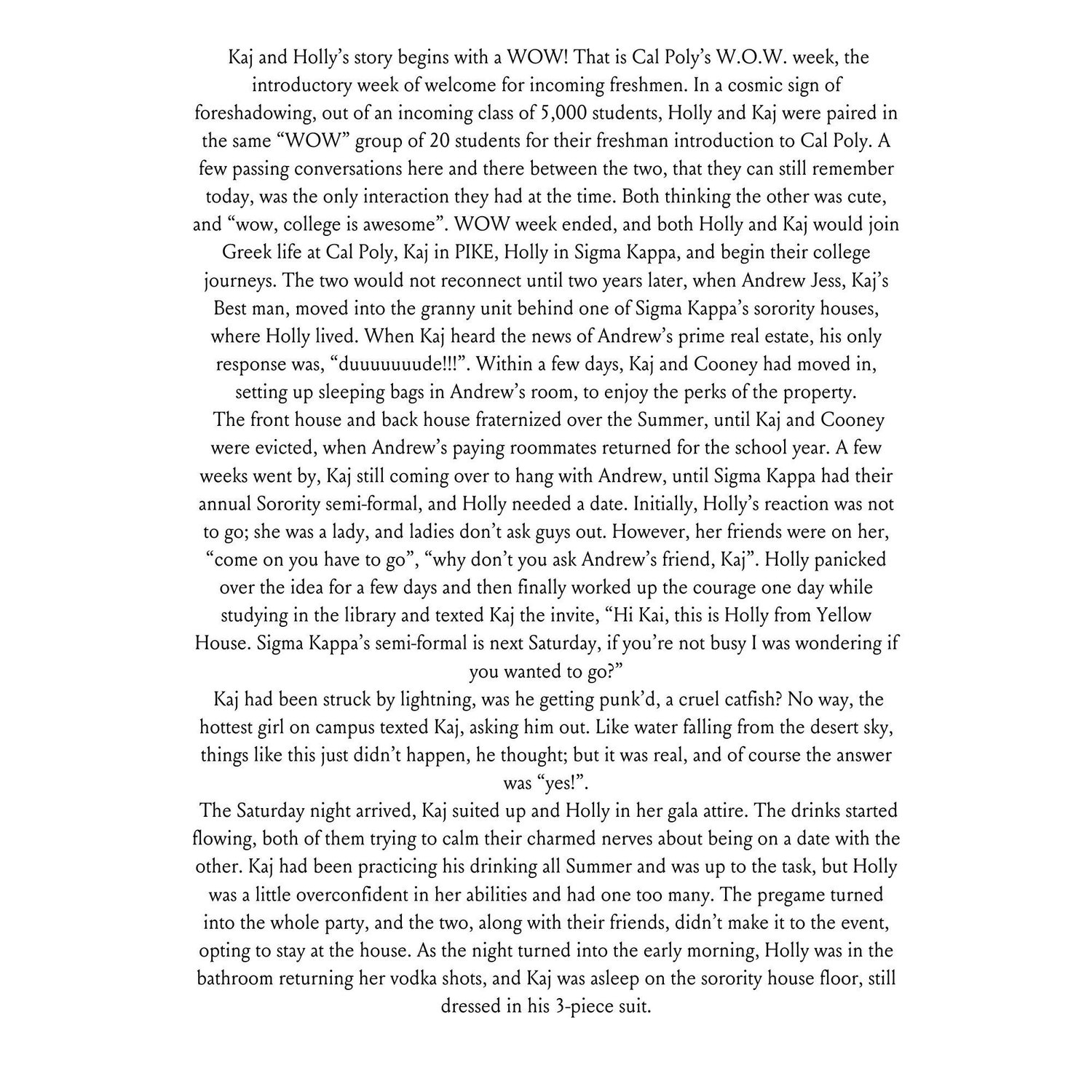 Our Story Part 1