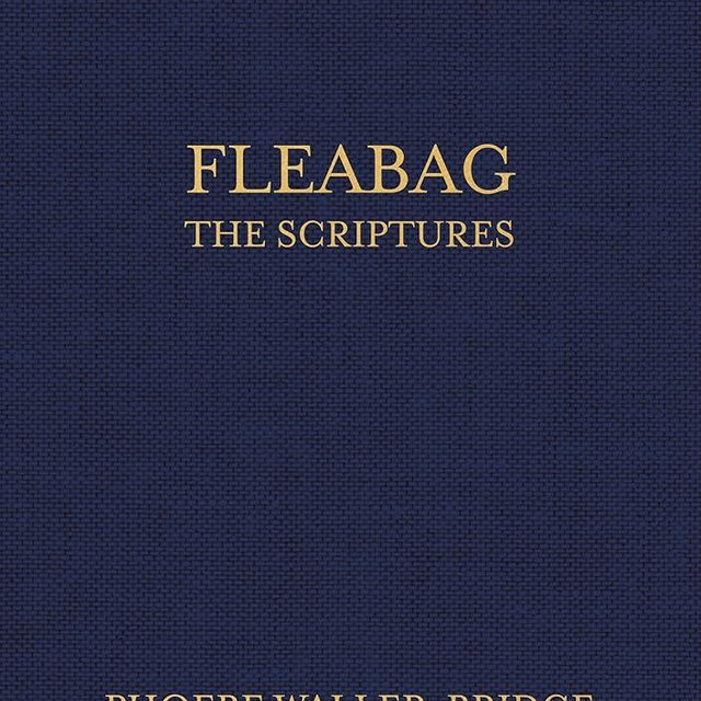 Fleabag: The Scriptures