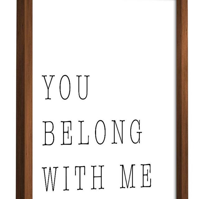 You Belong with me By PTM Images